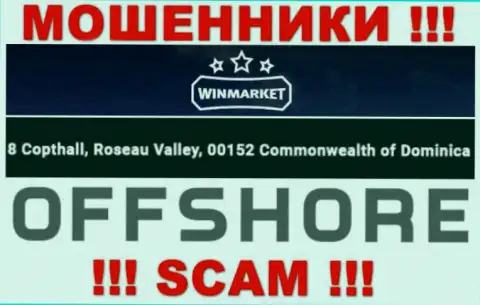 Win Market это МОШЕННИКИWinMarket IoСидят в оффшорной зоне по адресу: 8 Copthall, Roseau Valley, 00152 Commonwelth of Dominika