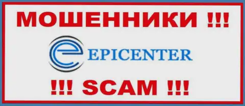 Epicenter International - это ВОРЮГА !!! SCAM !
