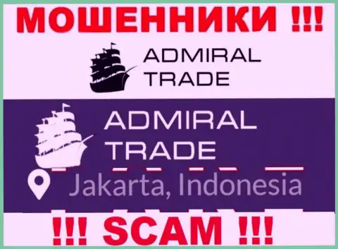 Jakarta, Indonesia - вот здесь, в оффшоре, пустили корни мошенники Адмирал Трейд