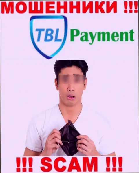В случае надувательства со стороны TBL Payment, помощь вам будет необходима