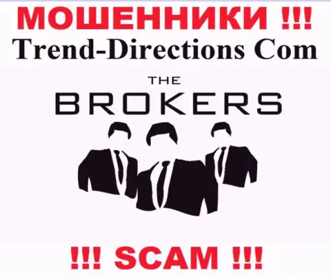 TrendDirections обувают неопытных клиентов, работая в направлении Broker