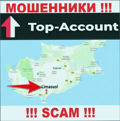 Топ Аккаунт намеренно зарегистрированы в оффшоре на территории Limassol - это МОШЕННИКИ !!!