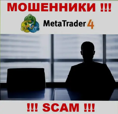 На сайте MetaTrader4 не указаны их руководящие лица - мошенники без всяких последствий воруют финансовые активы
