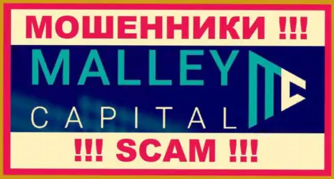 Malley Capital - это МАХИНАТОРЫ !!! SCAM !!!